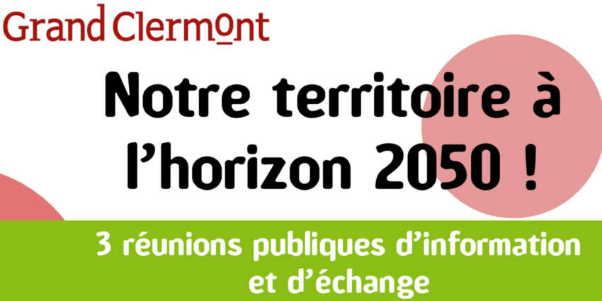 Participez à la révision du SCOT du Grand Clermont : dessinons ensemble notre territoire de demain !