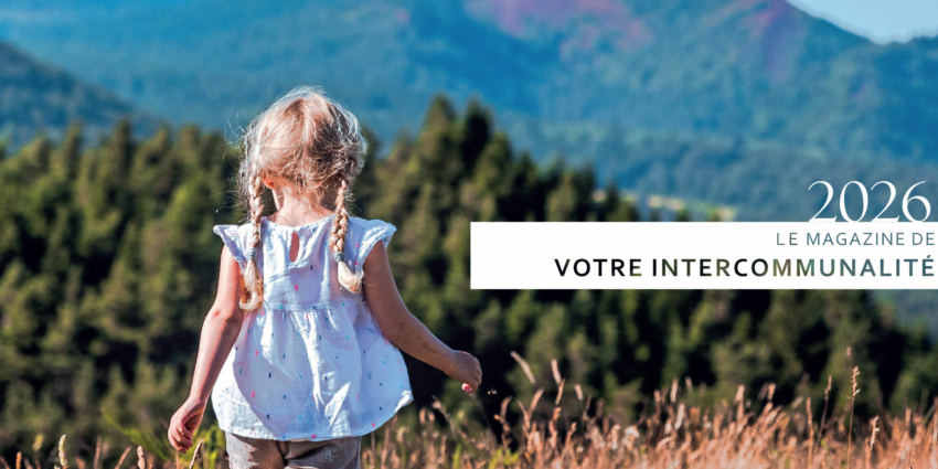 Le magazine Mond&rsquo;Arverne 2026 est en ligne : découvrez les projets de votre territoire !