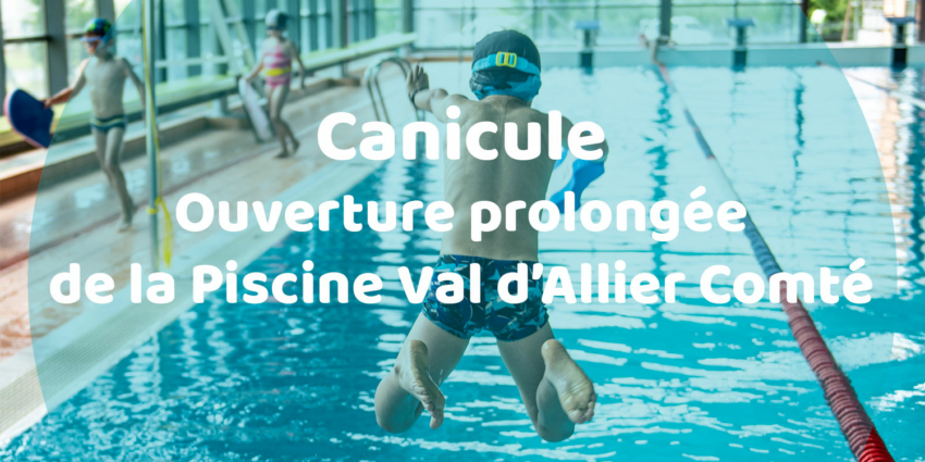 ALERTE CANICULE : Mond’Arverne Communauté s’adapte et élargit les horaires de votre piscine !