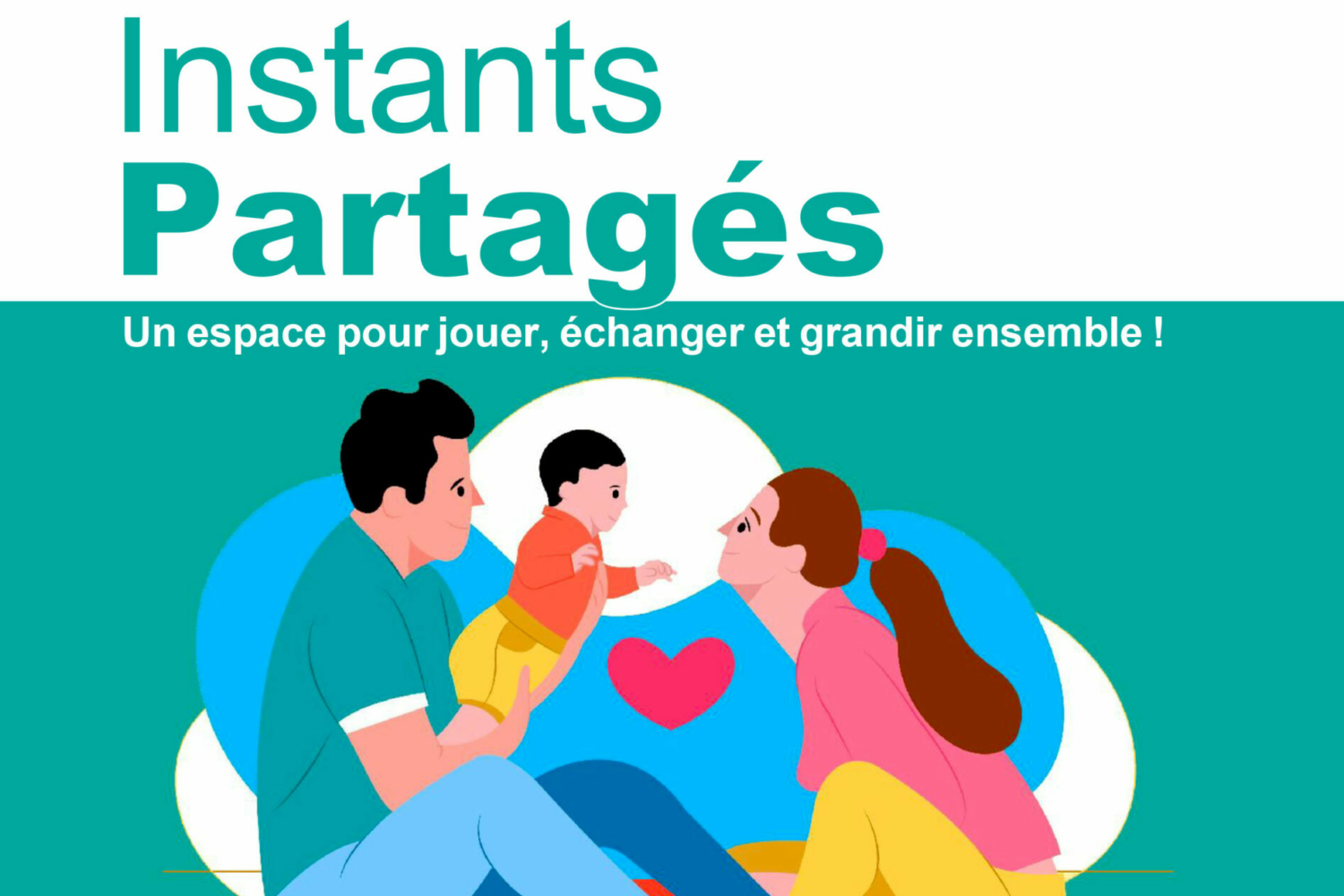 Instants Partagés : un espace de jeu et d&rsquo;échange gratuit pour les tout-petits et leurs parents