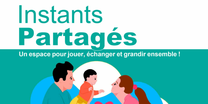 Instants Partagés : un espace de jeu et d&rsquo;échange gratuit pour les tout-petits et leurs parents
