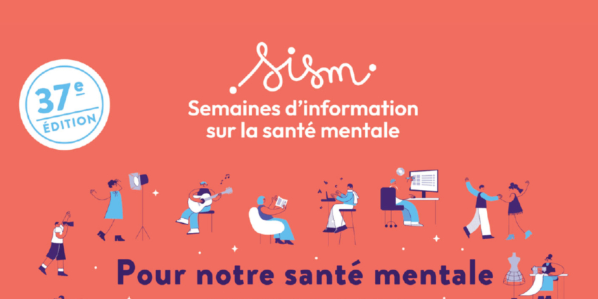 Semaines d’Information sur la Santé Mentale 2026 (SISM) : les animations sur le territoire
