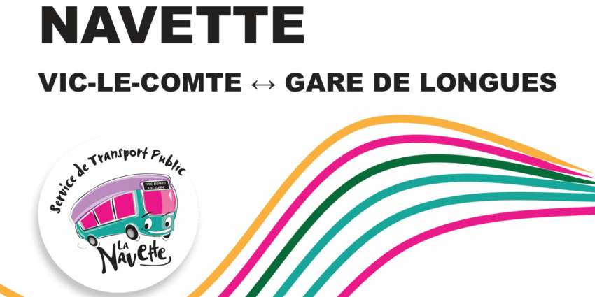 Reprise de la navette : Vic-le-Comte ↔ Gare de Longues !